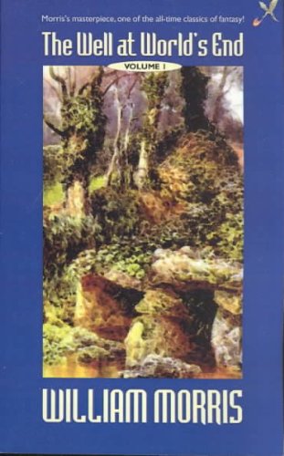 The Well at the World's End: Volume I