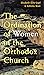 The Ordination of Women in the Orthodox Church by Elisabeth Behr-Sigel