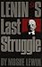 Lenin's Last Struggle by Moshae Lewin (1989-01-01)