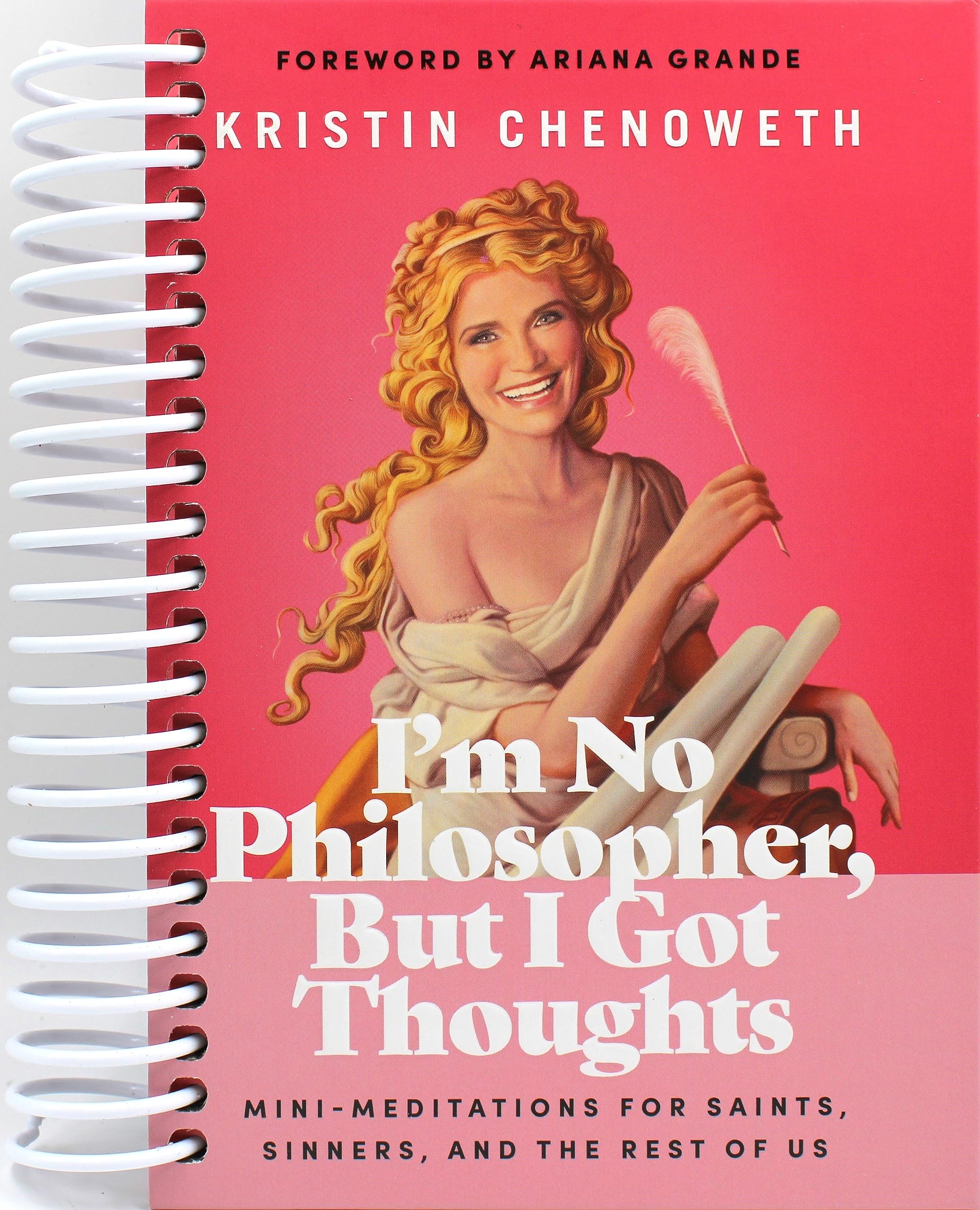I'm No Philosopher, But I Got Thoughts: Mini-Meditations for Saints, Sinners, and the Rest of Us (Spiral-bound)