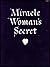 Miracle woman's secret