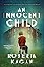 An Innocent Child by Roberta Kagan
