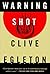 Warning Shot by Clive Egleton (1997-06-01)