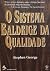 SISTEMA BALDRIGE DA QUALIDA...