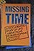 Missing Time: A Documented Study of UFO Abductions by Budd Hopkins (1981) Hardcover