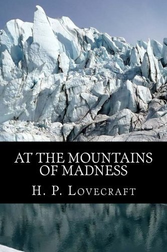 At The Mountains of Madness