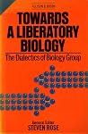 Towards a liberatory biology Towards a liberatory biology