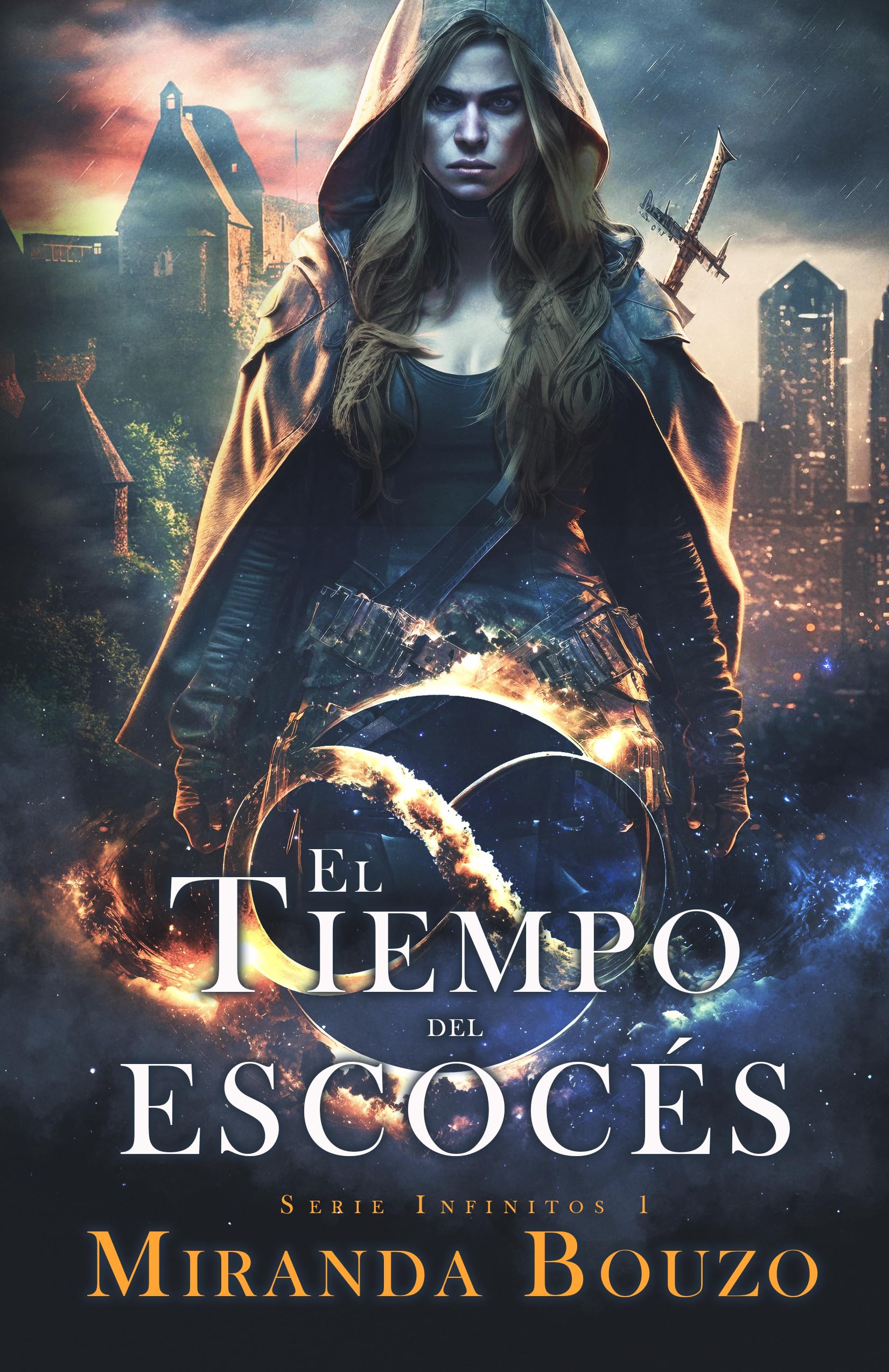 El tiempo del escocés: Infinitos 1 (Bilogía Infinitos) (Spanish Edition)