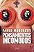 Pensamientos Incómodos by Marchetti