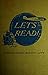 Let's Read "Growing Up In Reading" by Robers, Rand, Murphy, Appy (Hard Cover 1939)