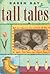 Tall Tales by Karen Day (2008-11-11)
