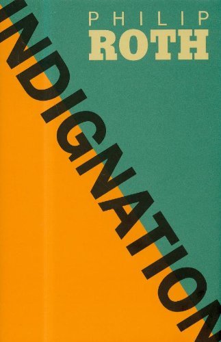 Indignation by Philip Roth