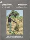 Drought spells and drought frequencies in west Africa =: Durée et fréquence des périodes sèches en Afrique de l'Ouest (Bulletin de recherche)