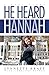 He Heard Hannah