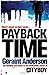 Payback Time by Geraint Anderson (14-Feb-2013) Paperback