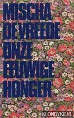 "Onze eeuwige honger" (Paperback)