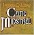 Celtic Minstrel by Galway, ...