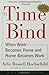 The Time Bind by Hochschild, Arlie Russell. (Holt Paperbacks,2001) [Paperback]