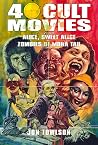 40 Cult Movies: f...