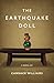 The Earthquake Doll by Candace Williams (2013-12-17)