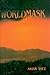 Worldmask by Akiva Tatz (1995-05-04)