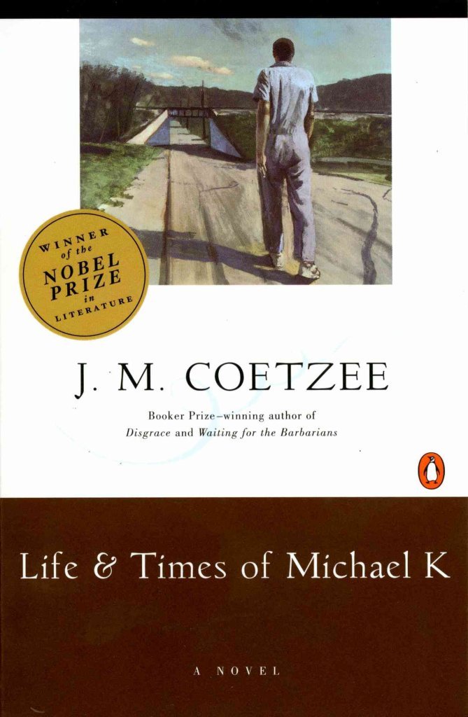 [Life and Times of Michael K] (By: J. M. Coetzee) [published: January, 2003]