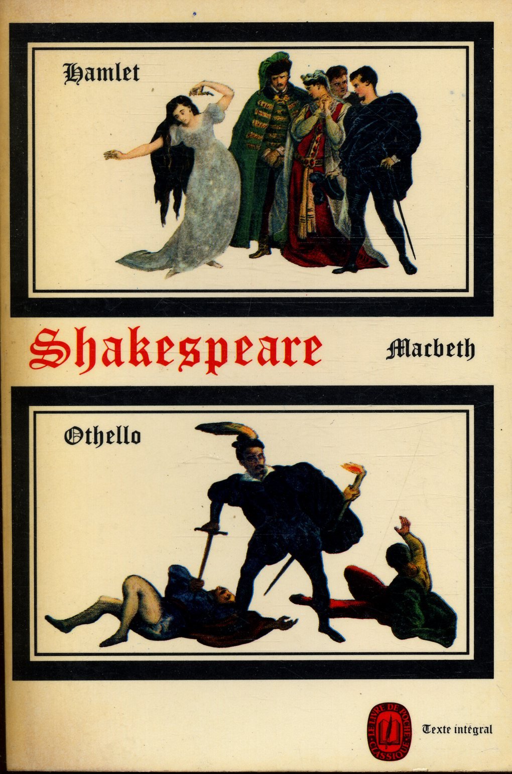 Hamlet Othello Macbeth / Shakespeare, William / Réf15123
