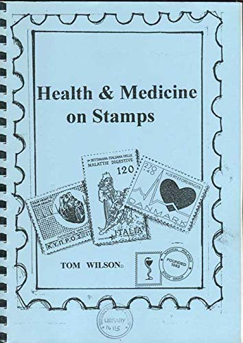 Health and Medicine on Stamps (Spiral-bound)
