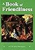 A Book of Friendliness