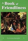 A Book of Friendliness by Brilena