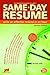 Same-Day Resume (Help in a Hurry) by Michael Farr (2006-11-01)