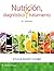 Nutrici?de?ed???n, diagn?de?ed???stico y tratamiento (Spanish... by Sylvia Escott-Stump MA RD LDN