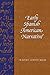 Early Spanish American Narrative by Lindstrom, Naomi (2004) Paperback