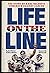 Life on the Line/the Story of Karl Nelson's Comeback Against ... by Karl Nelson