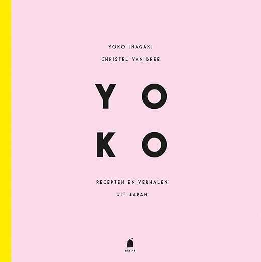 YOKO: recepten en verhalen uit Japan