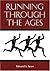 Running Through the Ages by Edward S. Sears (2008) Paperback