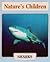 Sharks (Nature's Children)