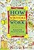 How Writers Work 1st (first) edition Text Only