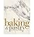 Baking and Pastry: Mastering the Art and Craft (Hardback) - Common