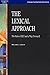 The Lexical Approach: The State of ELT and a Way Forward (Language Teaching Publications) by Michael Lewis (2002-01-01)