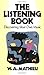Listening Book by W. A. Mathieu (Mar 27 1991)
