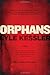 Orphans by Lyle Kessler (2013-04-25)