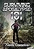 Surviving the Apocalypse: 101