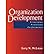 [ [ [ Organization Development: Principles, Processes, Performance[ ORGANIZATION DEVELOPMENT: PRINCIPLES, PROCESSES, PERFORMANCE ] By McLean, Gary N. ( Author )Dec-02-2005 Hardcover