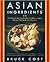 Asian Ingredients Publisher...