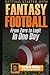 Getting Started with Fantasy Football: From Zero to Legit in One Day by Dave McKay (2013-07-17)