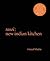 Rasoi: New Indian Kitchen by Bhatia, Vineet (November 13, 2009) Hardcover 0