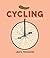 Cycling: A Guide to Menstruation by Laura Szumowski (2010-08-02)