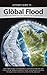 The Global Flood: A biblical and scientific look at the catrastrophe that Changed the earth (Pocket Guide To... (Answers in Genesis)) Paperback June 17, 2009