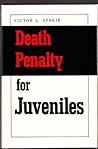 Death Penalty for Juveniles